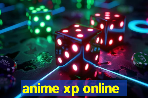 anime xp online